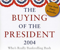 buying of the president 2004